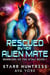 Rescued by her Alien Mate - Warriors of the D'tali, #1