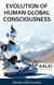 Evolution of Human Global Consciousness