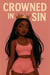 Crowned In Sin