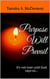 Purpose Will Prevail