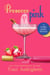 Prosecco Pink - Franki Amato Mysteries, #2