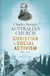 Charles Strong's Australian Church - Christian Social Activism, 1885-1917