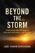 "Beyond the Storm: Embracing Mental Health, Healing, Resilience and Growth"