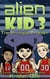 Alien Kid 3: The Principal Problem - Alien Kid, #3