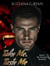 Take Me, Taste Me - The Vampire Memoirs, #5