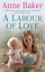 A Labour of Love - Sometimes true love can be found in the unlikeliest of places…