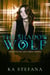 The Shadow Wolf - Amantes De Los Lobos, #1