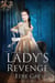 A Lady's Revenge - When The Blood Is Up, #1