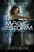 Magic on the Storm
