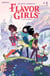 Flavor Girls #1
