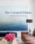 The Curated Home - A Fresh Take on Tradition