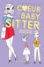 Mésaventures de baby-sitter - Cœur de baby-sitter - tome 1