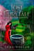 The Eastern Kingdom: A Choose Your Path Story - Lost in a FairyTale