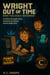 Wright out of Time - Book 2: Evil's Residence - Wright's Will, #2