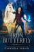 The Iron Butterfly - The Iron Butterfly, #1