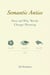 Semantic Antics - How and Why Words Change Meaning