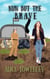 Nun but the Brave - The Giulia Driscoll Mysteries, #7