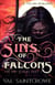 The Sins of Falcons: a villain romance - The Red Echoes Duet