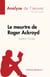 Le meurtre de Roger Ackroyd de Agatha Christie (Analyse de l'œuvre) - Résumé complet et analyse détaillée de l'œuvre