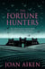 The Fortune Hunters - A spine-tingling gothic thriller