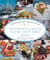 Providence & Rhode Island Chef's Table - Extraordinary Recipes From The Ocean State