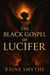 The Black Gospel of Lucifer