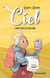 Ciel - Tome 2 - Dans toute les directions