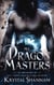 My Dragon Masters - Sanctuary, Texas, #2