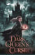 The Dark Queen’s Curse - Fairy tales, Folk tales, Legends & Mythology, #9
