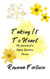 Taking It To Heart: The Journal of a Highly Sensitive Person