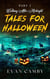 Walking After Midnight: Tales for Halloween Part II - Walking After Midnight: Tales for Halloween, #2