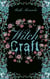 Witch Craft - Mythos Trilogy, #1
