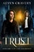 Trust - The Sacrifice, #3