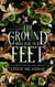 The Ground Beneath Our Feet - Giving You ..., #4