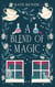 A Blend of Magic