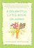 A Delightful Little Book On Aging