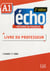 Écho - Niveau A1 - Guide pédagogique - Ebook - 2ème édition