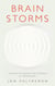 Brain Storms - The race to unlock the mysteries of Parkinson’s