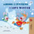 Adoro l’inverno I Love Winter - Italian English Bilingual Collection