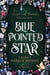 Blue Pointed Star - Driarn duology, #2