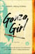 Gonzo Girl - A Novel