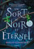 Un sort si noir et éternel
