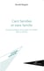 Cent familles et sans famille - Analyse de la place juridique de l'enfant dans sa famille