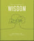 The Little Book of Wisdom - For when life gets a little tough