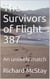 The Survivors of flight 387