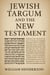 Jewish Targum and the New Testament