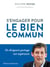 S'engager pour le bien commun - Un dirigeant partage son expérience