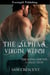 The Alpha's Virgin Witch - The Alpha Shifter Collection, #7