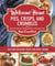 Welcome Home Pies, Crisps, and Crumbles - Easy and Delicious Treats for Every Season