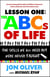 Lesson One: The ABCs of Life - The Skills We All Need but Were Never Taught